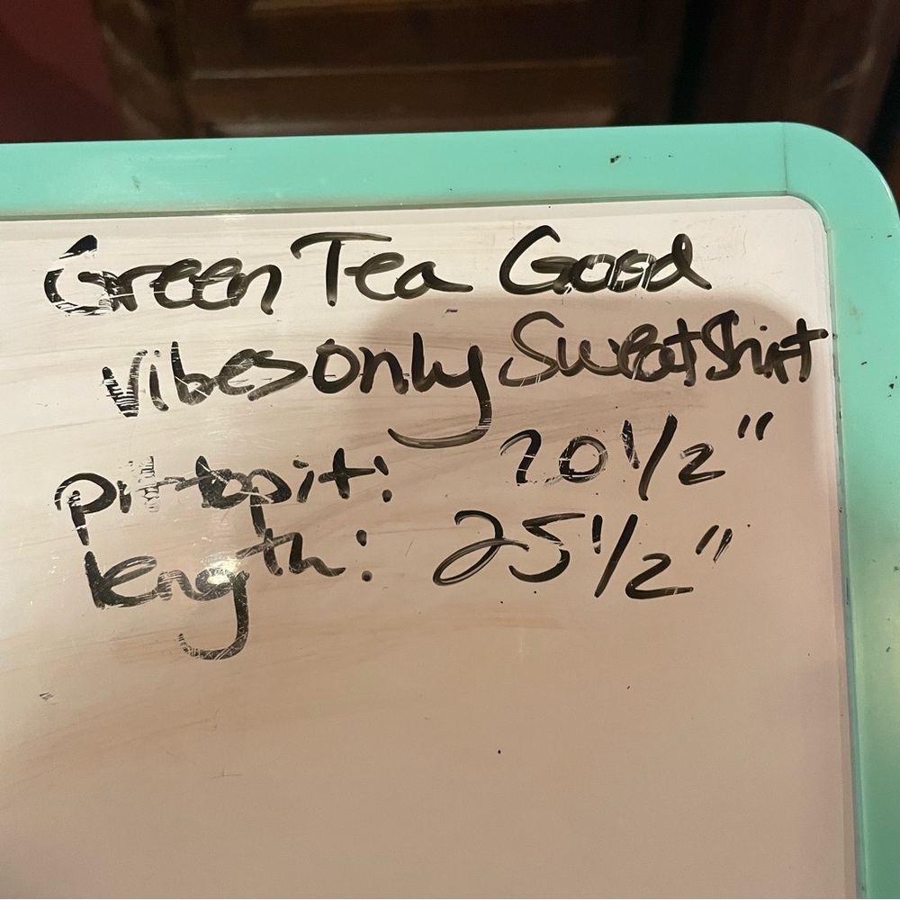 GreenTea Good Vibes Only sweatshirt - Picture 5 of 7